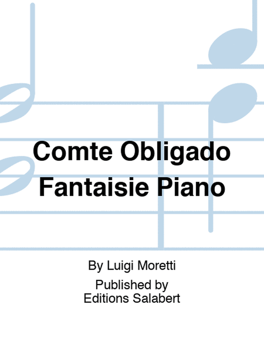 Comte Obligado Fantaisie Piano