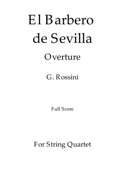 El Barbero de Sevilla - G. Rossini - For String Quartet (Full Score) image number null