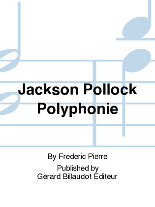 Book cover for Jackson Pollock Polyphonie