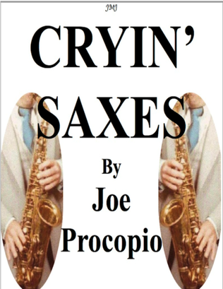 CRYIN' SAXES