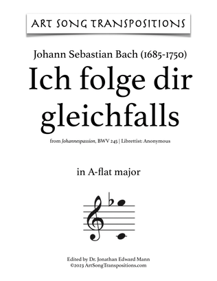 Book cover for BACH: Ich folge dir gleichfalls (transposed to A-flat major)