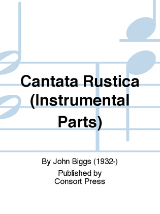 Cantata Rustica (Instrumental Parts)