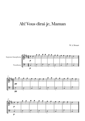 W. A. Mozart - Ah! Vous dirai-je, Maman for Soprano Saxophone and Trombone