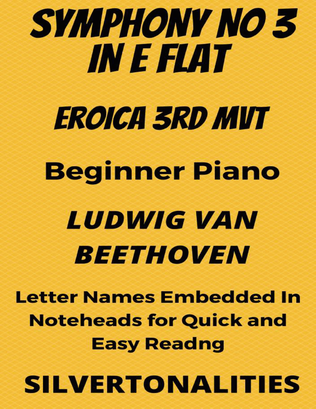 Book cover for Symphony Number 3 In E Flat Major 3rd Mvt Eroica Beginner Piano Sheet Music