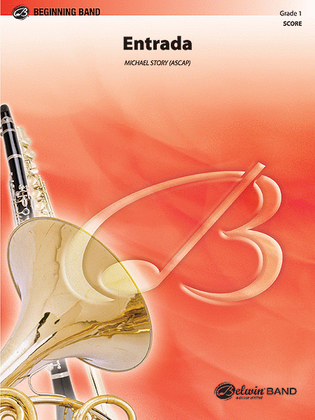Book cover for Entrada (An Overture for Band)