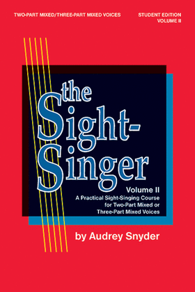 Book cover for The Sight-Singer for Two-Part Mixed/Three-Part Mixed Voices, Volume 2