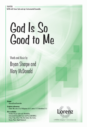 Book cover for God Is So Good to Me