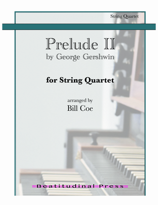 Prelude II for Piano by George Gershwin String Quartet score and parts