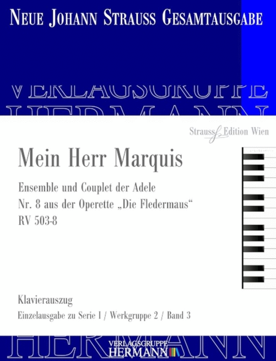 Die Fledermaus - Mein Herr Marquis Nr. 8 RV 503-8