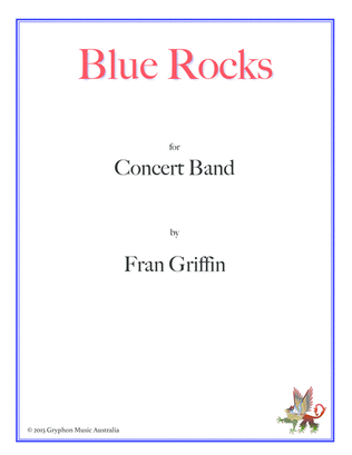 Blue Rocks for Concert Band
