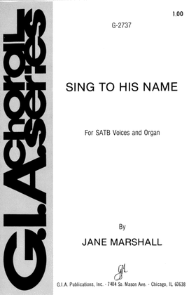 Sing to His Name