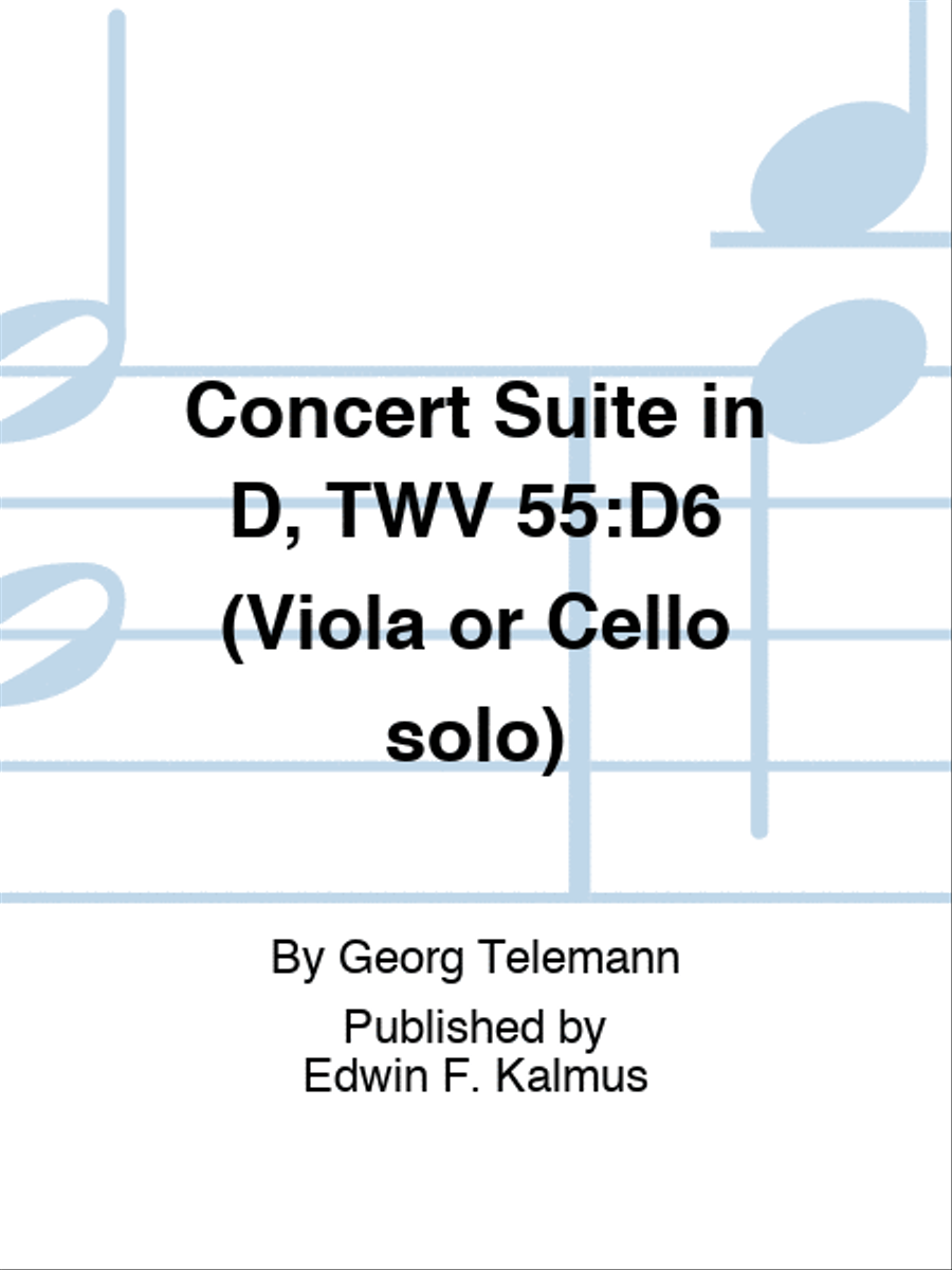 Concert Suite in D, TWV 55:D6 (Viola or Cello solo) Cello Solo scores gallery preview page 1