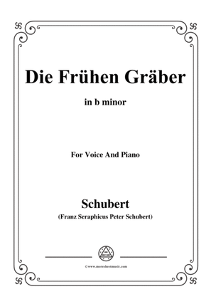 Schubert-Die Frühen Gräber,in b minor,for Voice&Piano