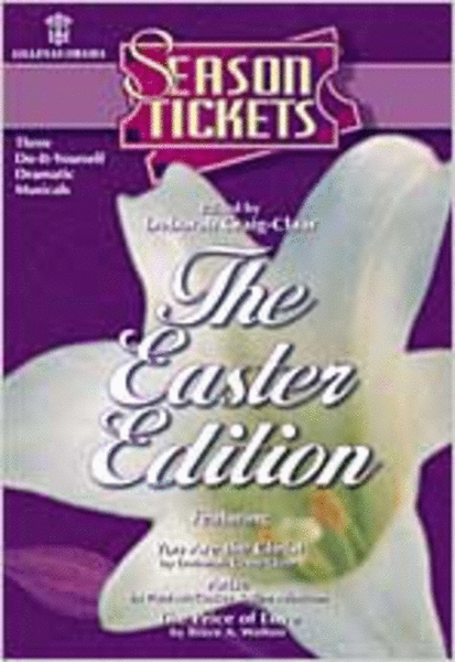 Season Tickets, Easter Edition (Production Pack)