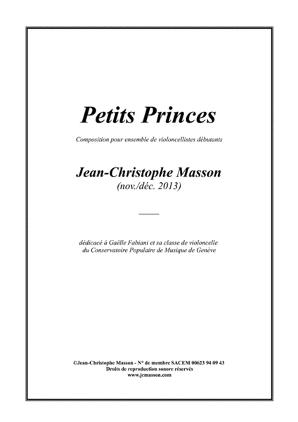 Petits Princes --- pour violoncellistes en herbe --- Score and Parts --- JCM 2013 image number null