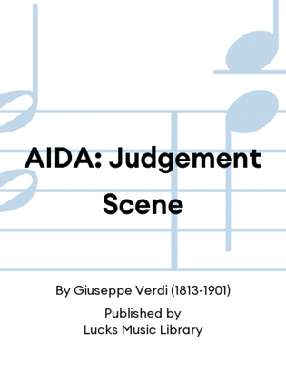AIDA: Judgement Scene