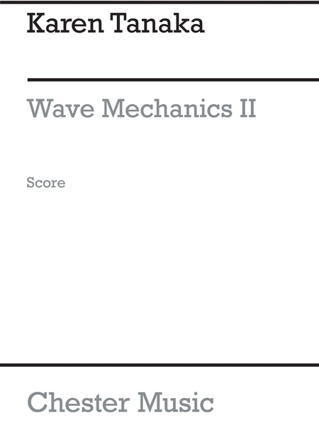 Wave Mechanics II