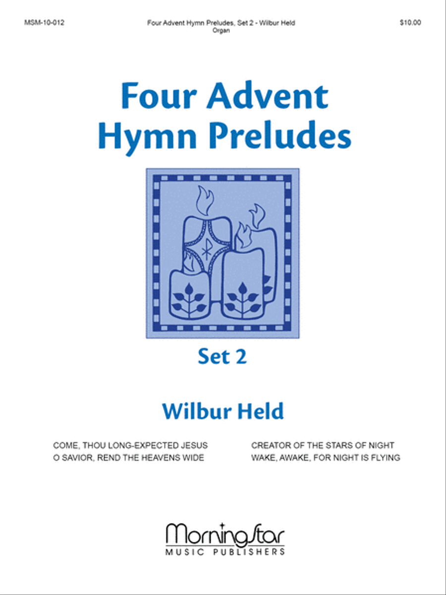 Four Advent Hymn Preludes, Set 2