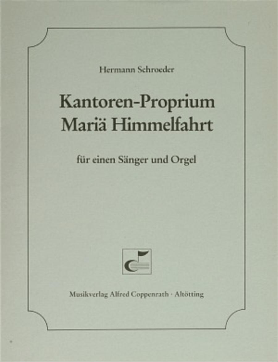 Kantoren-Proprium Maria Himmelfahrt