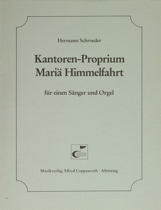 Kantoren-Proprium Maria Himmelfahrt