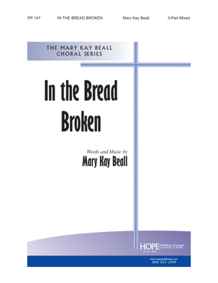 In the Bread Broken