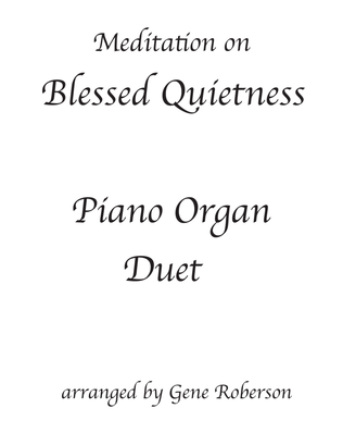 Book cover for Blessed Quietness Piano Organ Duet