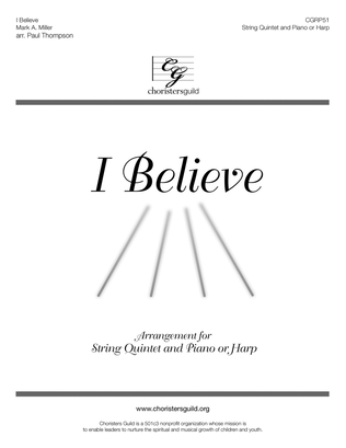 Book cover for I Believe (Parts for String Quintet and Harp)