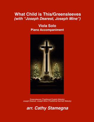Book cover for What Child is This (Greensleeves) with "Joseph Dearest, Joseph Mine" (Viola Solo, Piano Acc.)