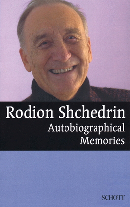 Book cover for Rodion Shchedrin - Autobiographical Memories
