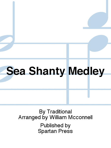 Sea Shanty Medley