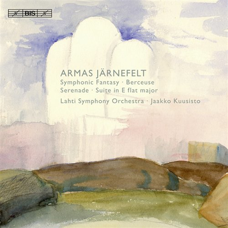 Jarnefelt: Symphonic Fantasy;