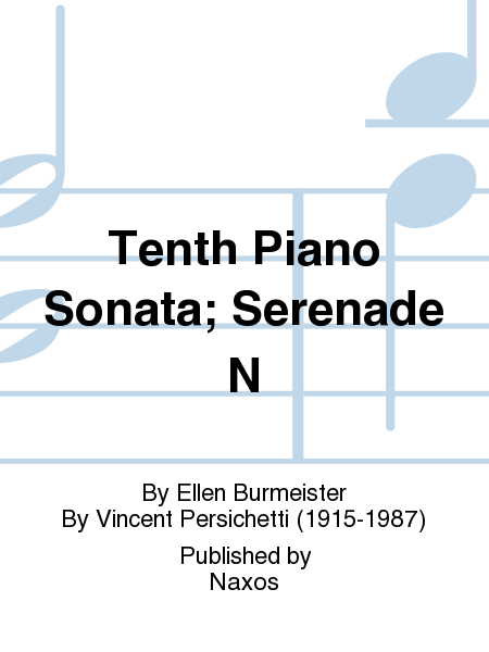 Tenth Piano Sonata; Serenade N
