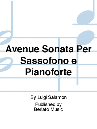 Avenue Sonata Per Sassofono e Pianoforte