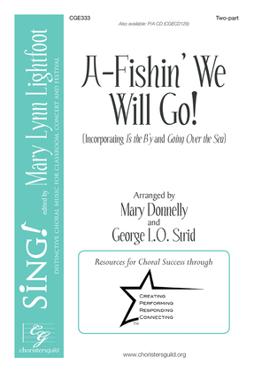 Book cover for A-Fishin' We Will Go