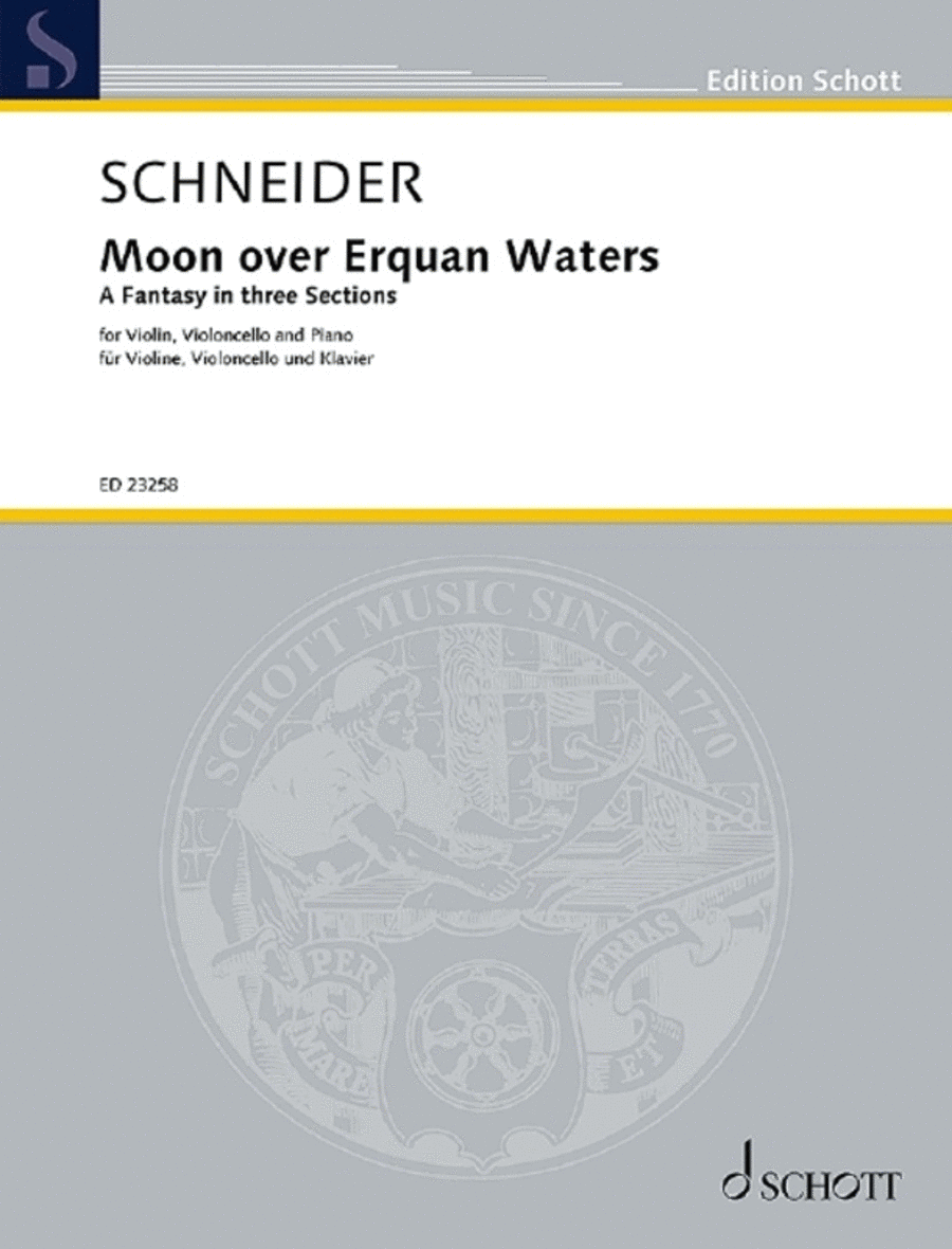 Schneider - Moon Over Erquan Waters Violin/Cello/Piano