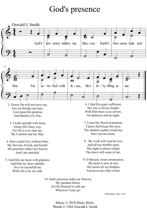 God's presence. A new tune to a wonderful Oswald Smith hymn.