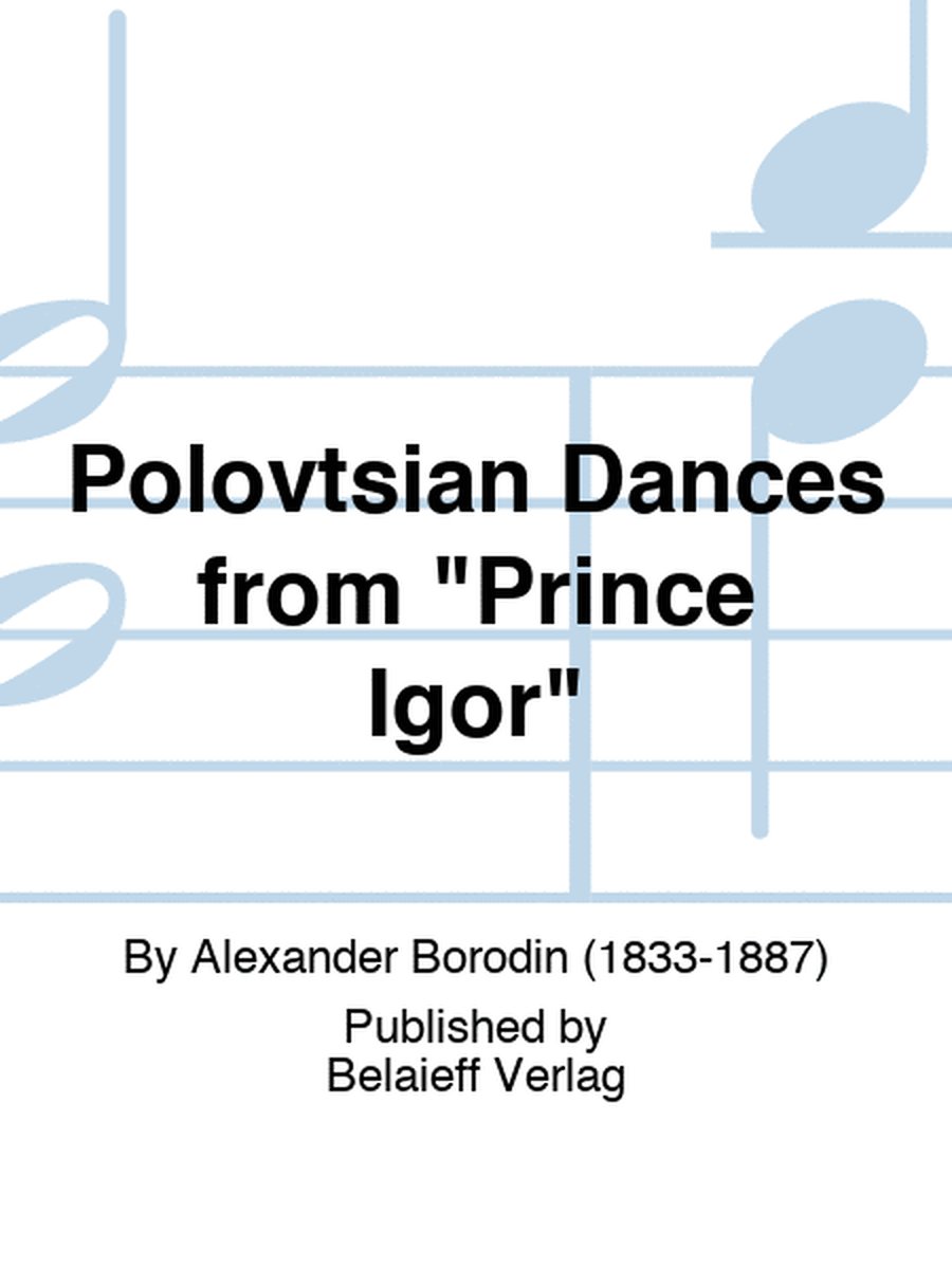 Polovtsian Dances from 'Prince Igor'