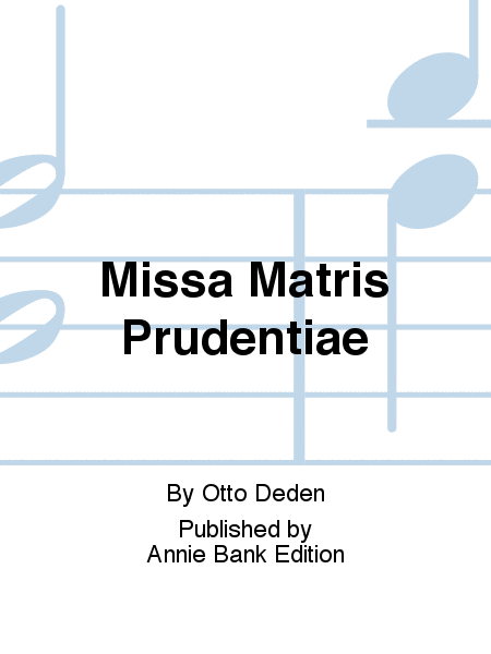 Missa Matris Prudentiae