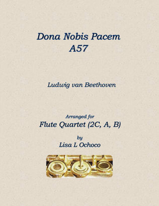Book cover for Dona Nobis Pacem A57 for Flute Quartet (2C, A, B)