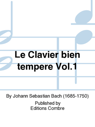 Book cover for Le Clavier bien tempere - Volume 1