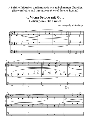 Easy Organ Preludes - leichte Orgelpräludien | Wenn Friede mit Gott - When peace like a river