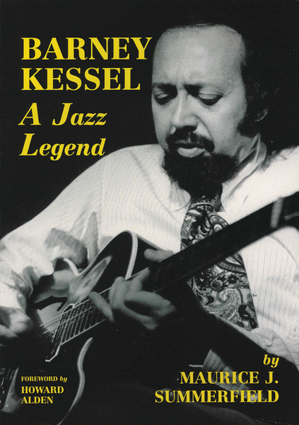 Barney Kessel - A Jazz Legend