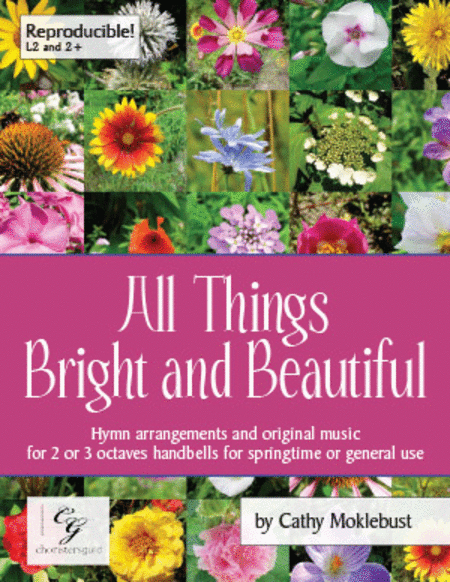 All Things Bright and Beautiful (2-3 octaves)