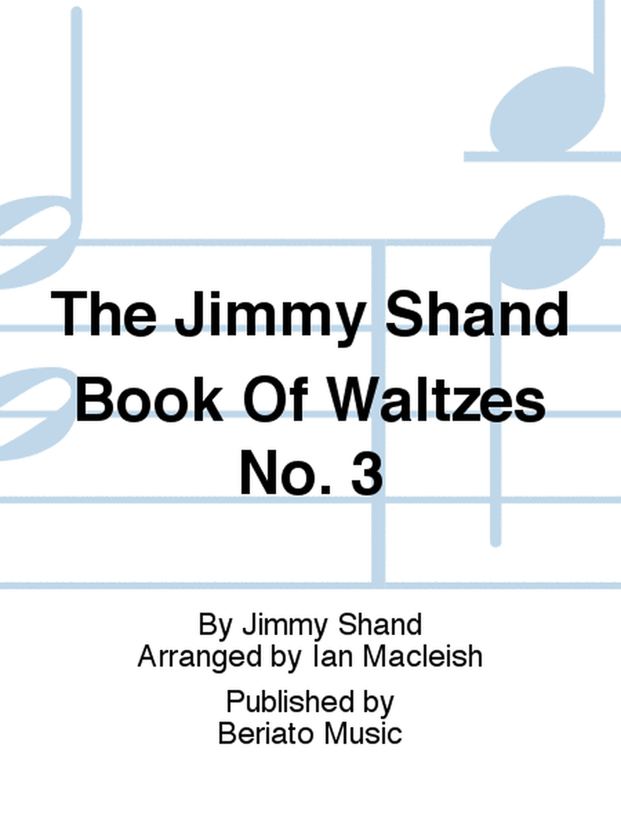 The Jimmy Shand Book Of Waltzes No. 3