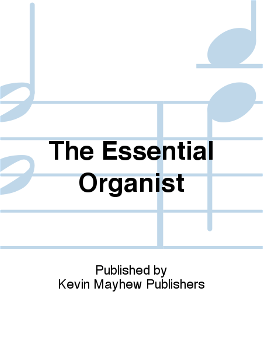 The Essential Organist Organ scores gallery preview page 1