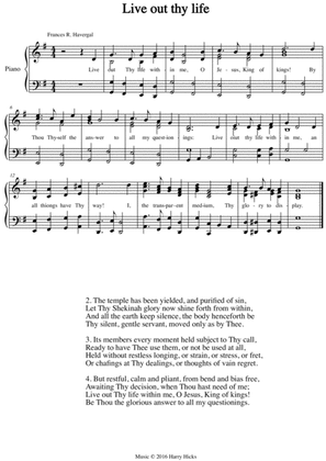 Live out thy life. A new tune to a wonderful Frances Ridley Havergal hymn.