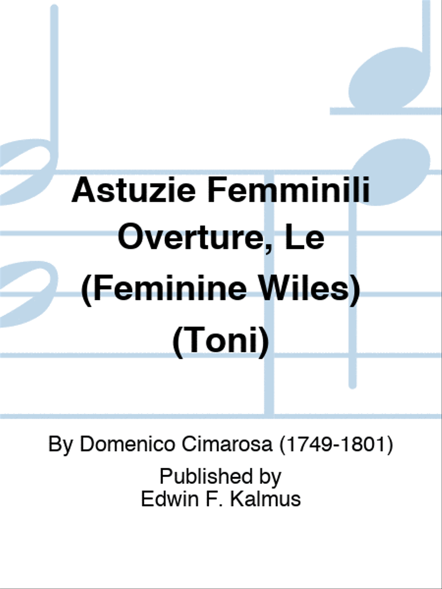 Astuzie Femminili Overture, Le (Feminine Wiles) (Toni) Miniature Score scores gallery preview page 1