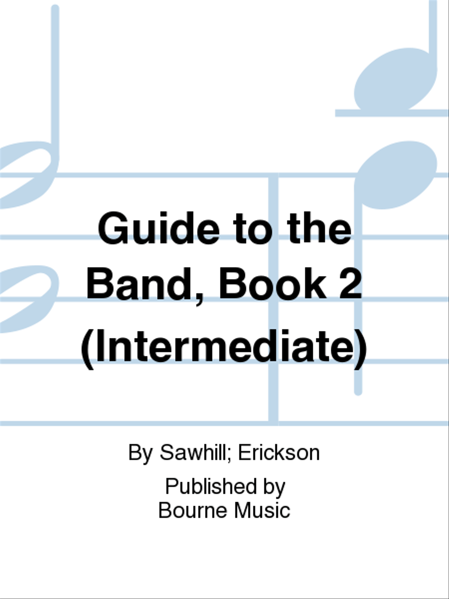 Guide to the Band, Book 2 (Intermediate)