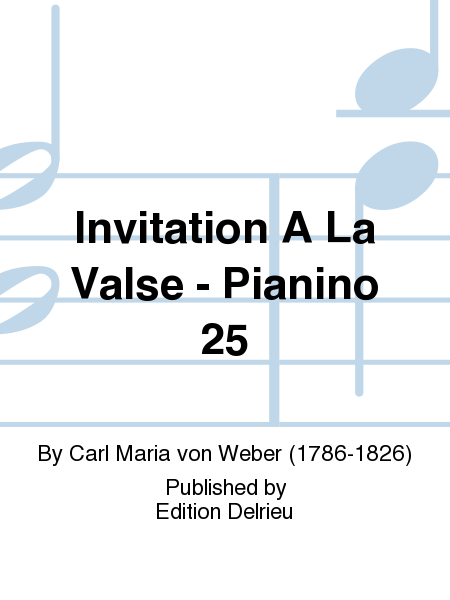 Invitation A La Valse - Pianino 25