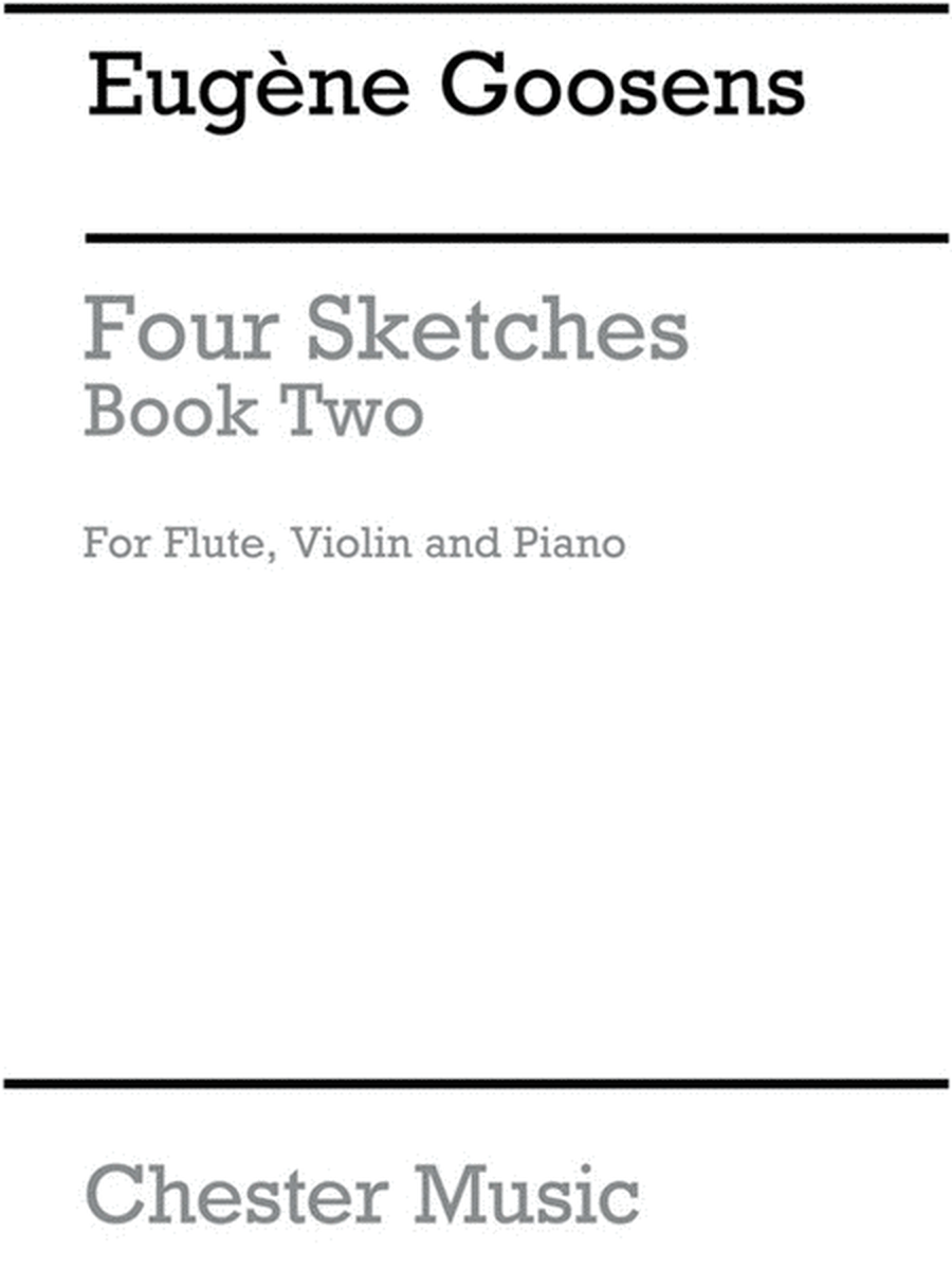 Goossens - 4 Sketches Book 2 Flute/Violin/Piano Sc/Pts (Pod)